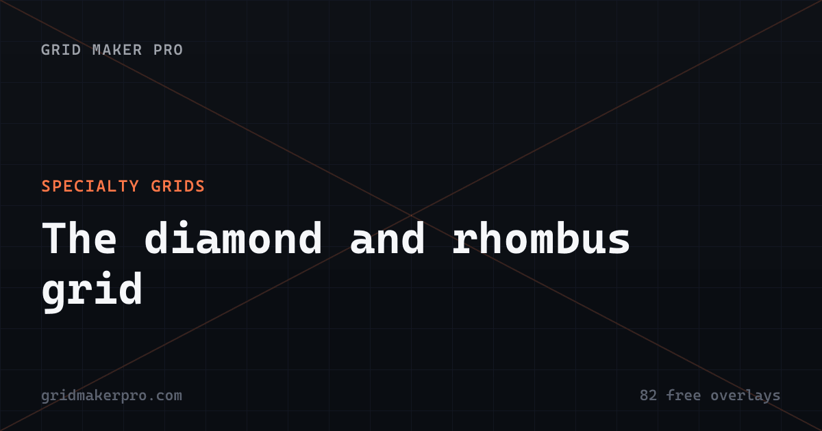 OG preview for specialty-grids/diamond-rhombus