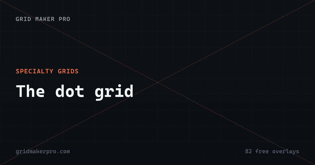 OG preview for specialty-grids/dot