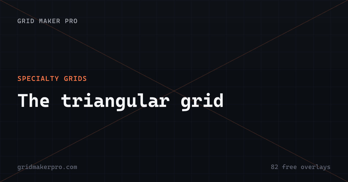 OG preview for specialty-grids/triangular