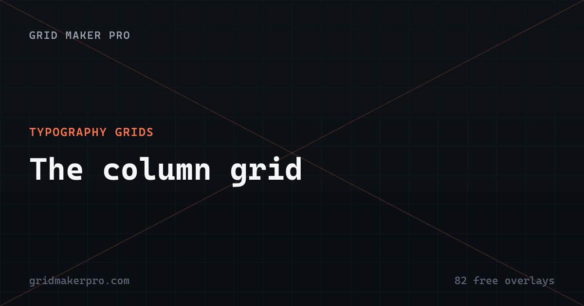 OG preview for typography-grids/column-grid